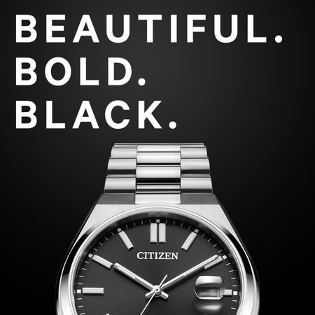 Montre Citizen avec les mots 'Beautiful. Bold. Black.' sur fond noir.